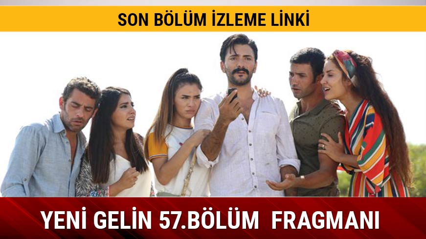 Yeni Gelin dizisi yine �ok konu�ulacak