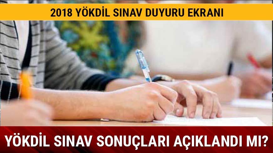 Y�KD�L s�nav sonu�lar� 12 Ekim'de a��klan�yor