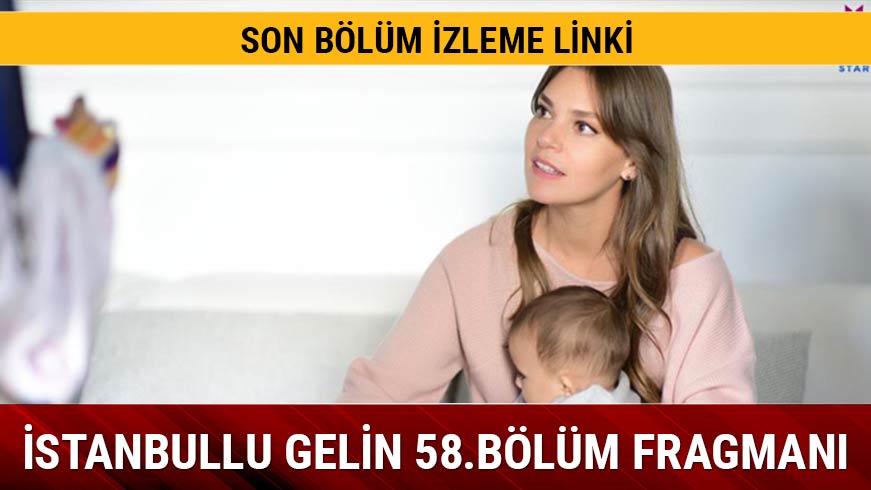 �stanbullu Gelin yine �ok konu�ulacak