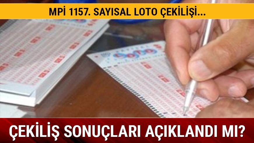 Say�sal Loto 1157. hafta �ekili� sonu�lar� a��kland� m�?