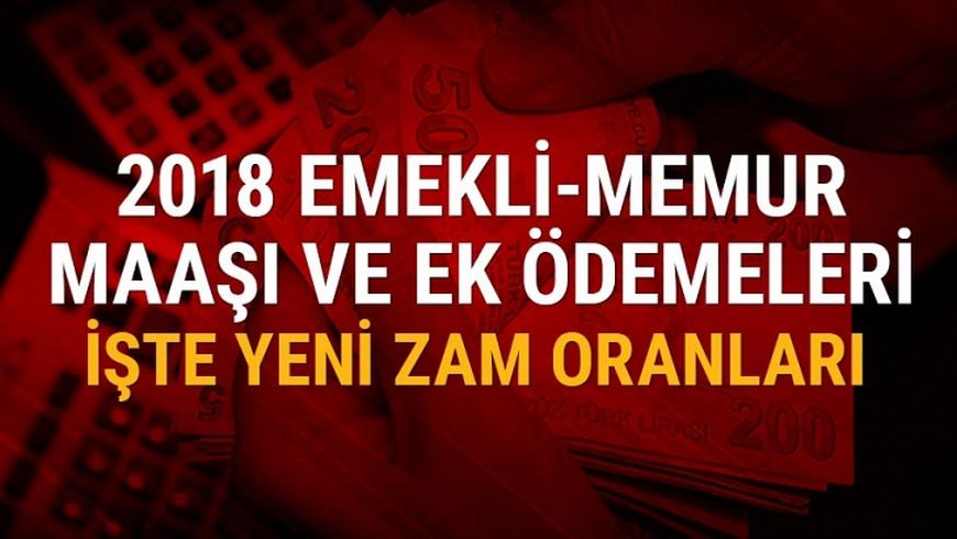 Memur emekli maa�� zam oranlar� ne kadar?