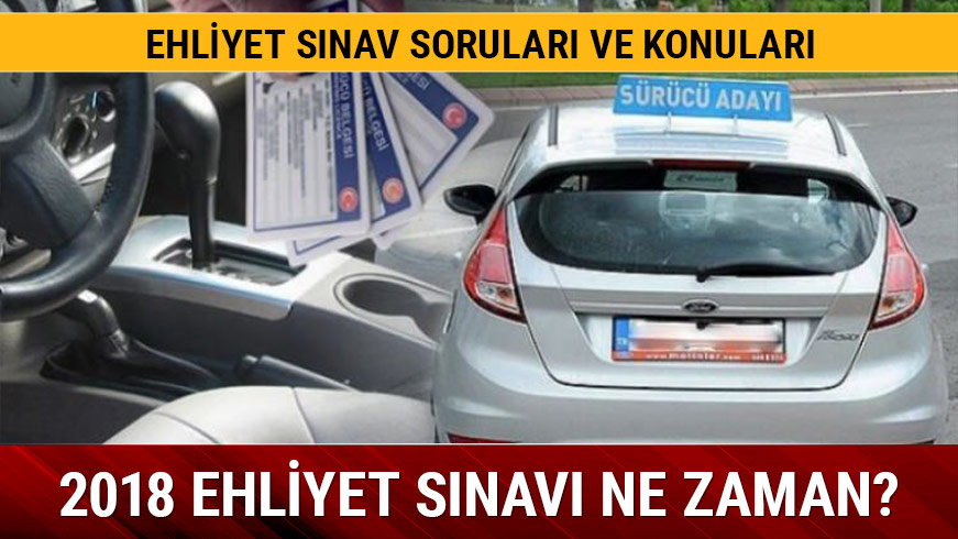 Ehliyet s�nav� ne zaman yap�lacak?