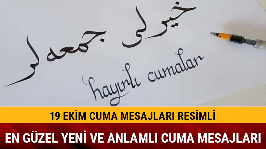 19 Ekim cuma mesajlar� 