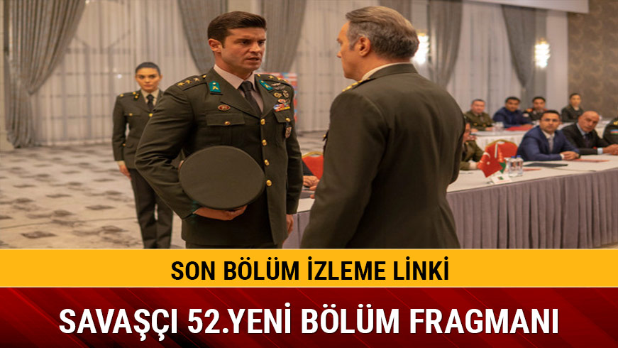 Sava��� 51.b�l�m nefes kesti