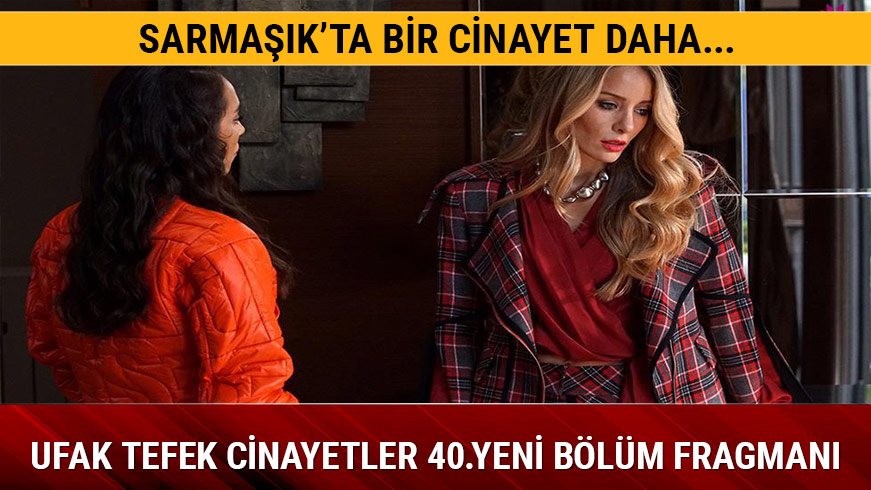 Ufak Tefek Cinayetler 39.b�l�m nefes kesti