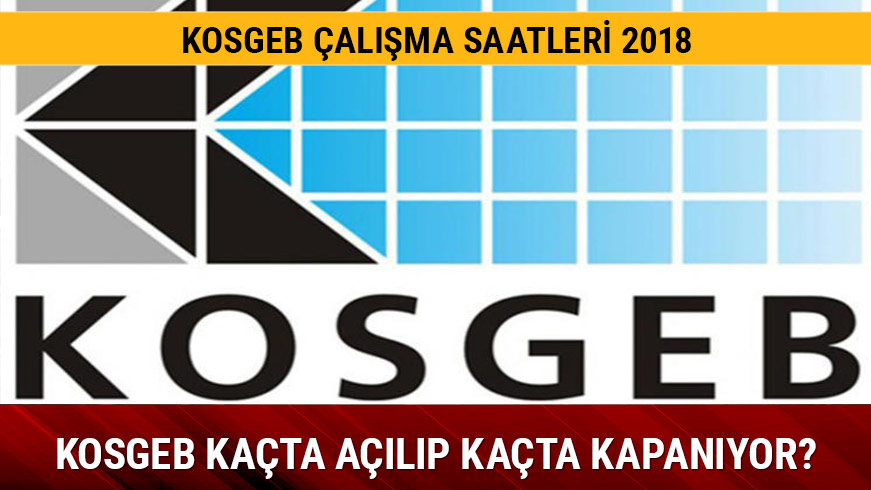 2018 KOSGEB kata alyor kata kapanyor