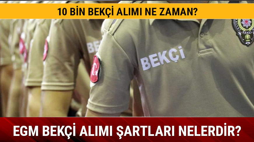 10 bin Bek�i al�m� duyurusu