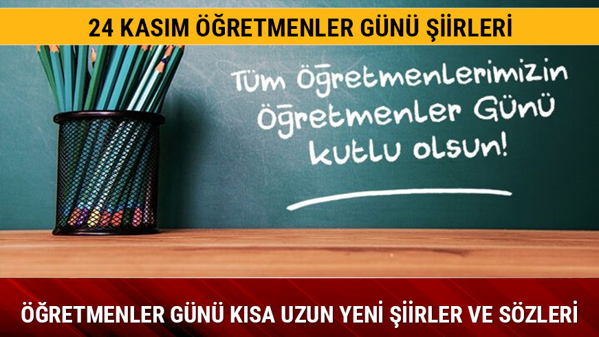 ��retmenler G�n� en g�zel �iirleri