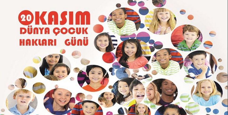 D�nya �ocuk Haklar� G�n� kutland�