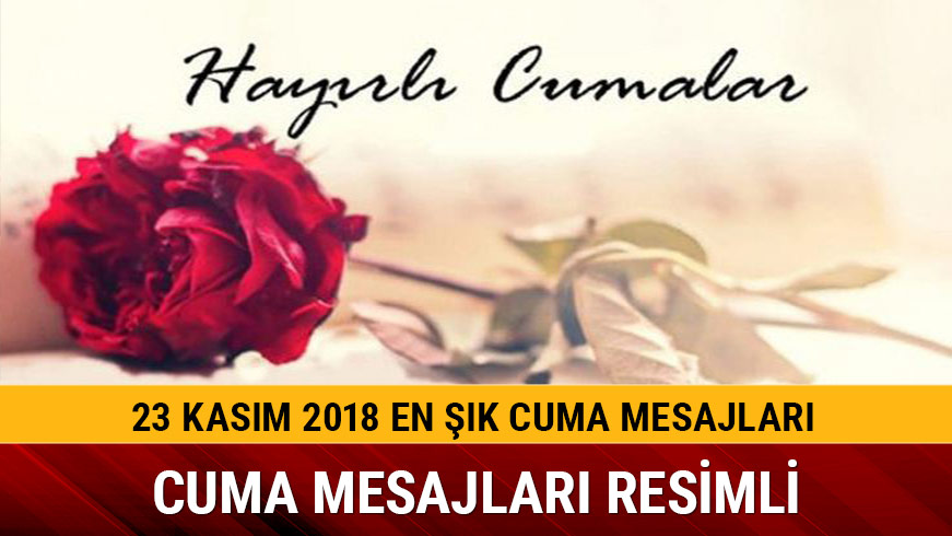 23 Kas�m Cuma mesajlar� ara�t�r�l�yor
