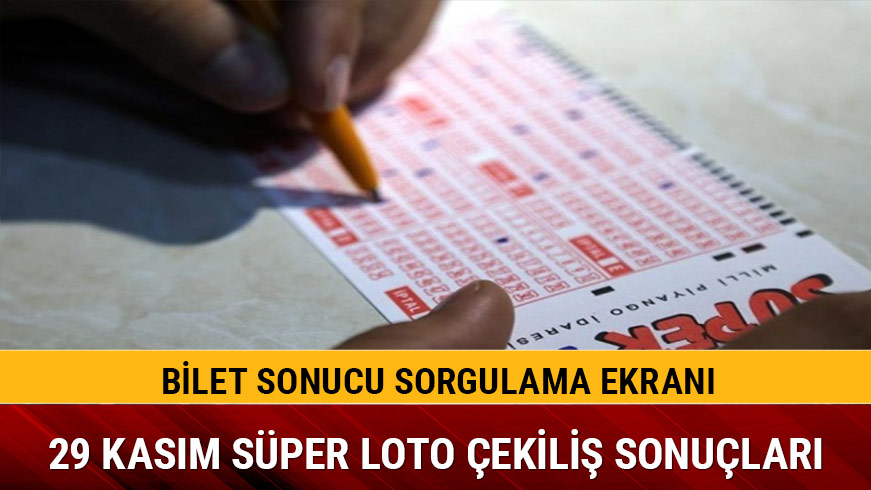 29 Kas�m MP� S�per Loto �ekili� sonu�lar� yay�nda