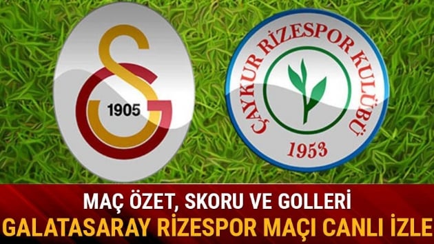 Galatasaray 2-2 Rizespor / Ma zeti