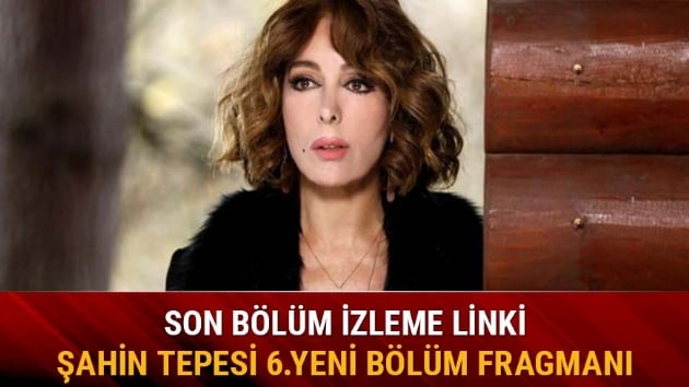 ahin Tepesi 5.blm ekrana kilitledi