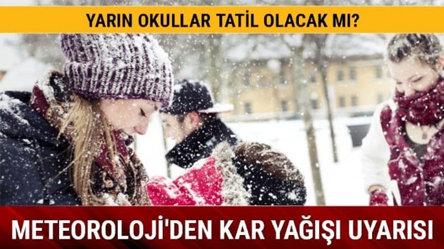 Kar ya���� nedeniyle bug�n 21 ilde okullar tatil edildi