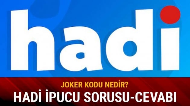 Hadi'de byk dl frsat