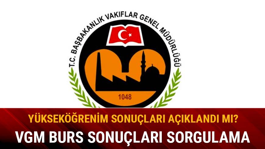 VGM burs �cretleri ne kadar?