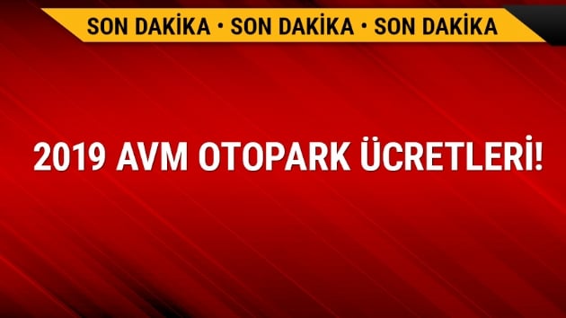 AVM 3 saat son dakika cretsiz mi 2019 AVM otopark creti ka TL 