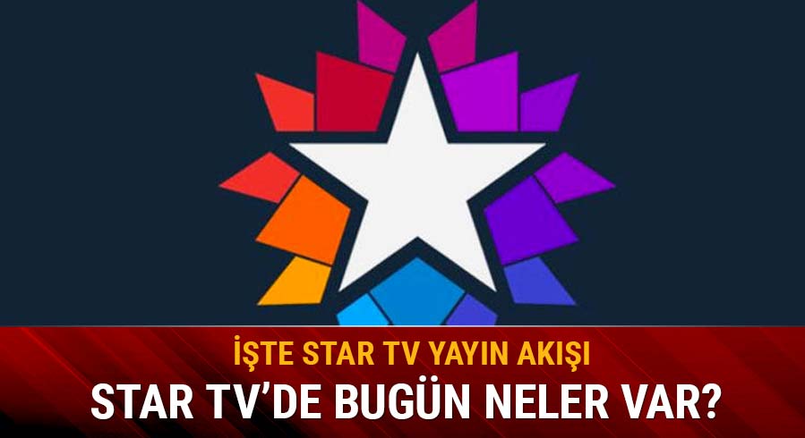 STAR TV'de bug�n neler var?