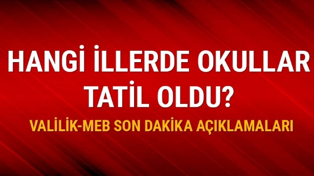 Kar tatili olan iller akland