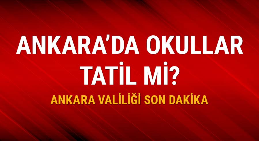 9 Ocak Ankara'da okullar tatil mi?