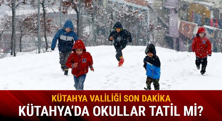 9 Ocak K�tahya'da okullar tatil mi?