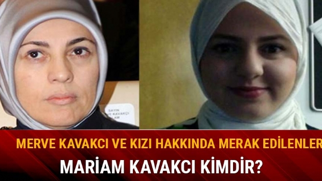 Mariam Kavak kimdir, ka yanda? Merve Kavak kz Mariam Kavak, ei kimdir?