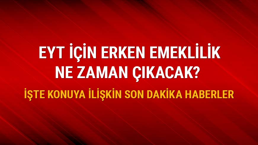 EYT i�in yeni bir a��klama var m�?