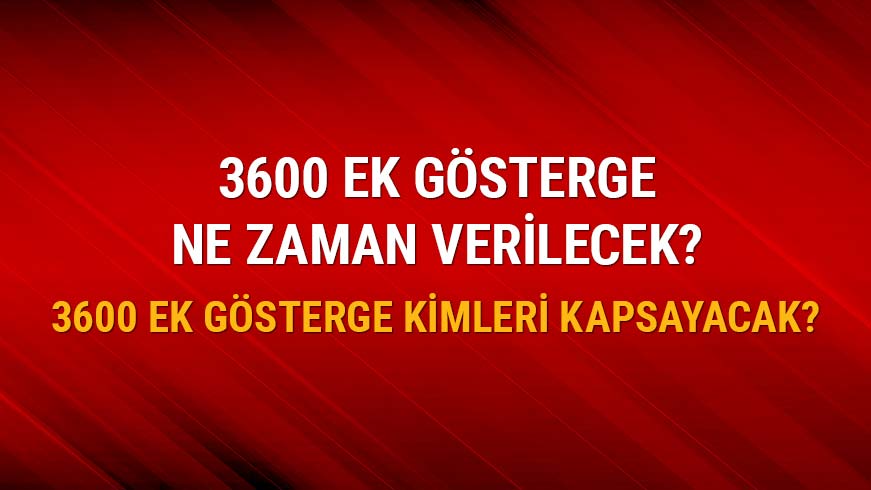 3600 ek g�sterge ile ilgili a��klama geldi