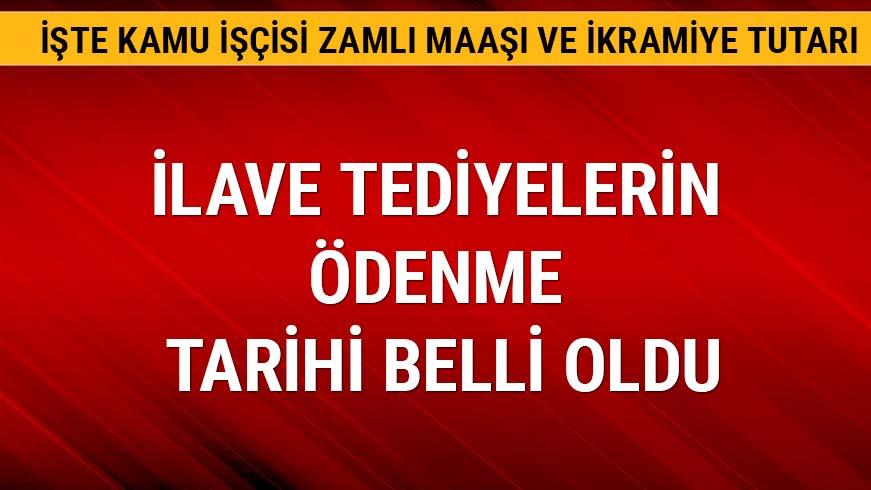 �lave tediye �demeleri 31 Ocak'ta yap�ld�