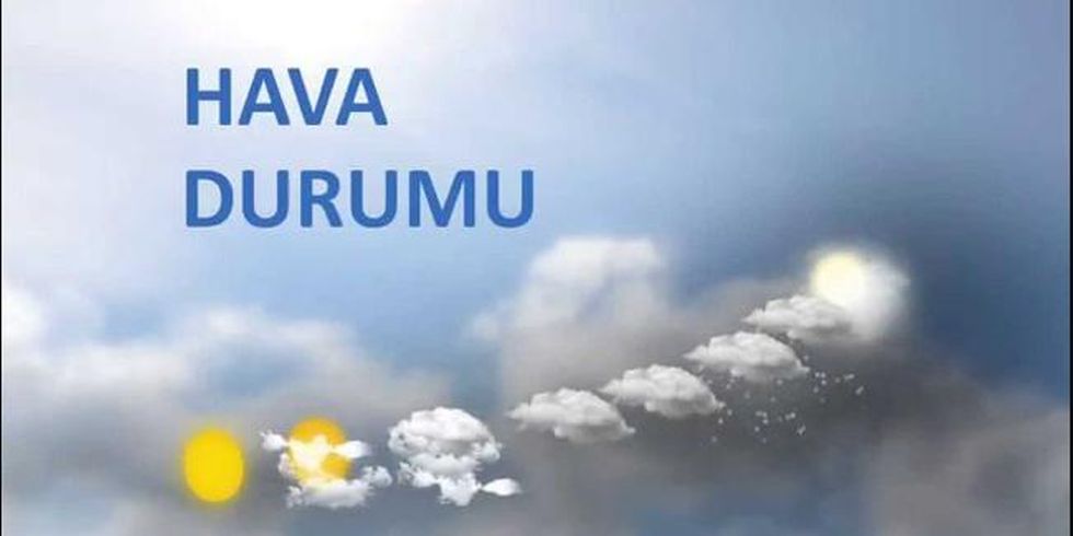 �stanbul Ankara ve �zmir'de hava durumu nas�l?
