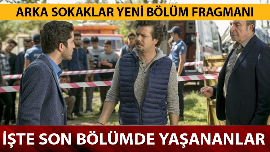 Arka Sokaklar yeni 507.b�l�m fragman�!