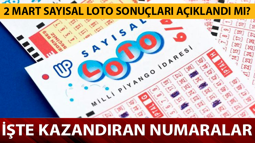 Say�sal Loto 2 Mart Cumartesi sonu�lar� a��kland� m�?