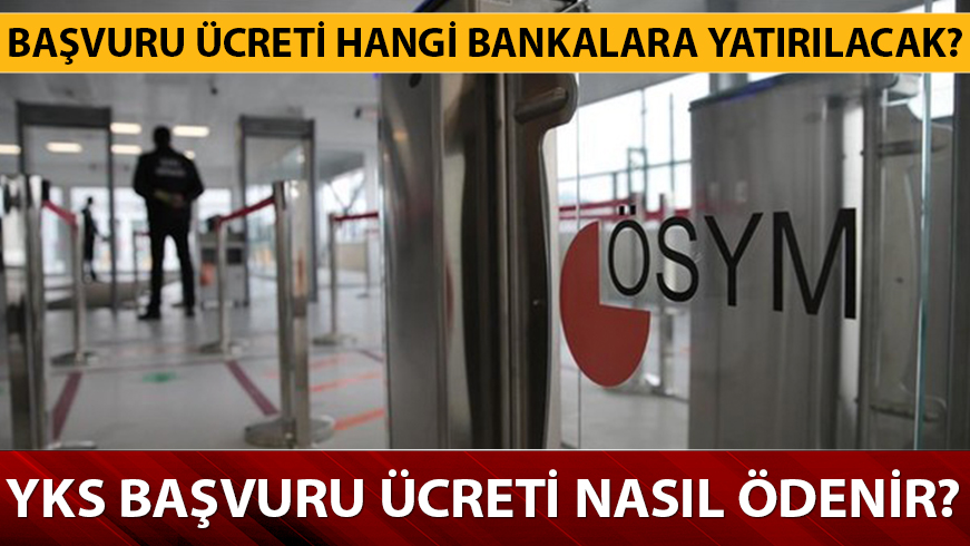 �SYM YKS 2019 �creti hangi bankaya yat�r�l�r?