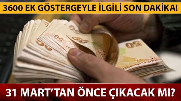 3600 ek gstergede son dakika! 3600 ek gsterge ne zaman verilecek? Yerel seimden nce kar m?