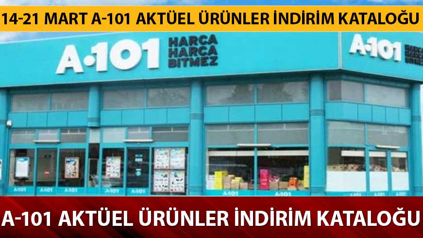 A101 akt�el �r�nler katalo�unda bu hafta neler var?