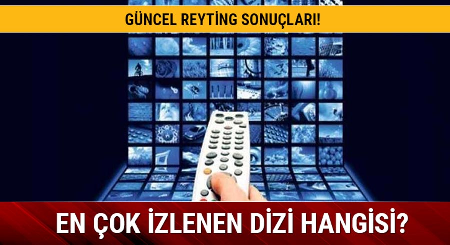 4 Nisan reyting sonu�lar� a��kland�! Hangi dizi zirvede yerini ald�?