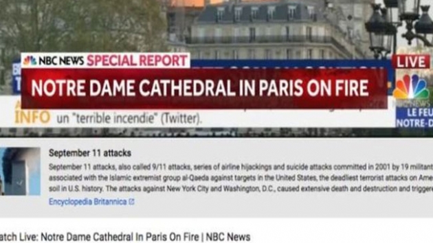 YouTube'un haber teyit uygulamas, Notre-Dame yangnyla 11 Eyll saldrlarn kartrd