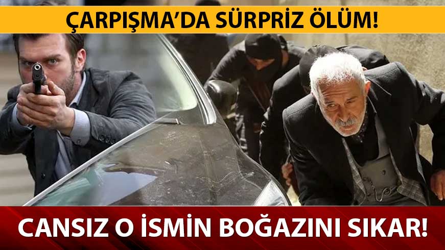 �arp��ma 22. yeni b�l�m fragman� izle! �arp��ma 21. Son b�l�m Kadir Cans�z�� �ld�rebilecek mi?
