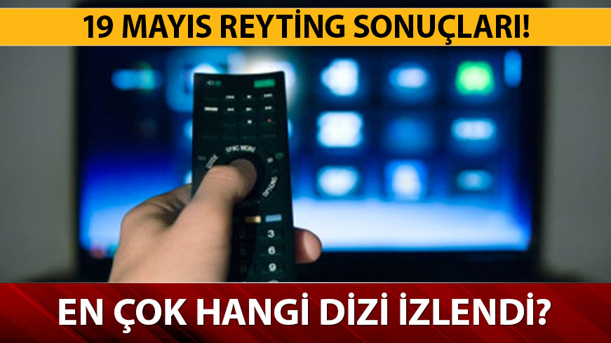  20 May�s reyting sonu�lar�nda hangi dizi ka��nc� oldu? 20 May�s reyting sonu�lar� a��kland�!