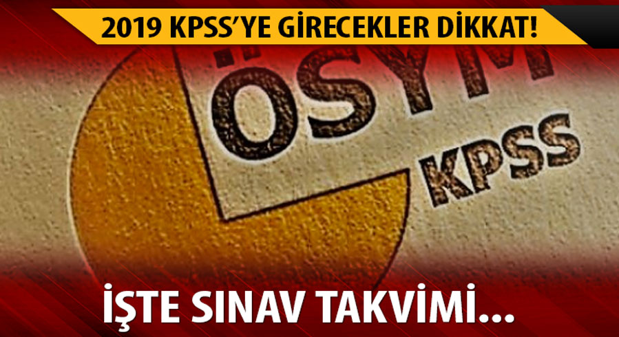2019 KPSS �n lisans tarihi nedir