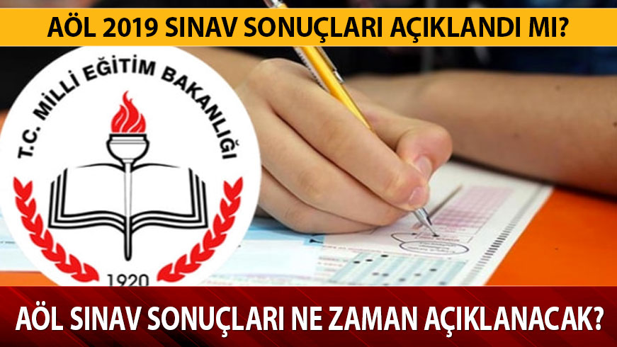 A�L 2019 s�nav sonu�lar� ne zaman a��klanacak? 