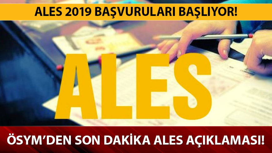 2019 ALES/2 ba�vurular� ba�lad�. 