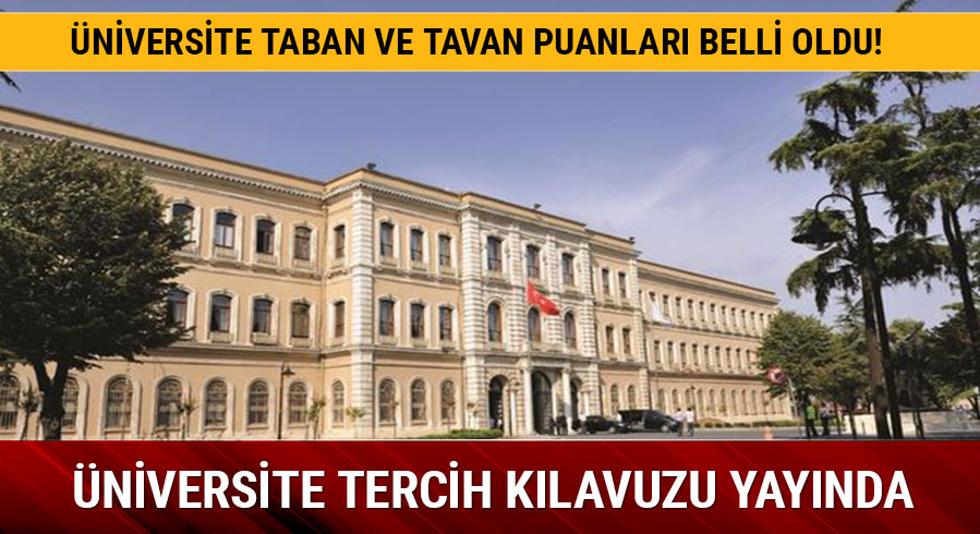 2019 �niversite taban ve tavan puanlar� belli oldu! �niversite tercih k�lavuzu yay�nda