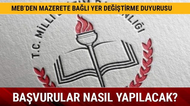 retmen e durumu tayin bavurusu ne zaman? Mazerete bal retmen yer deitirme bavurular nasl yaplr?