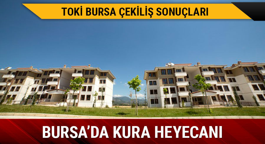 Bursa TOK� kura �ekim sonucu isim isim tam liste! TOK� Bursa �ekili� sonu�lar� a��kland�! 