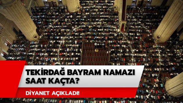 Tekirda bayram namaz saati