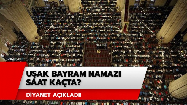Uak bayram namaz saati