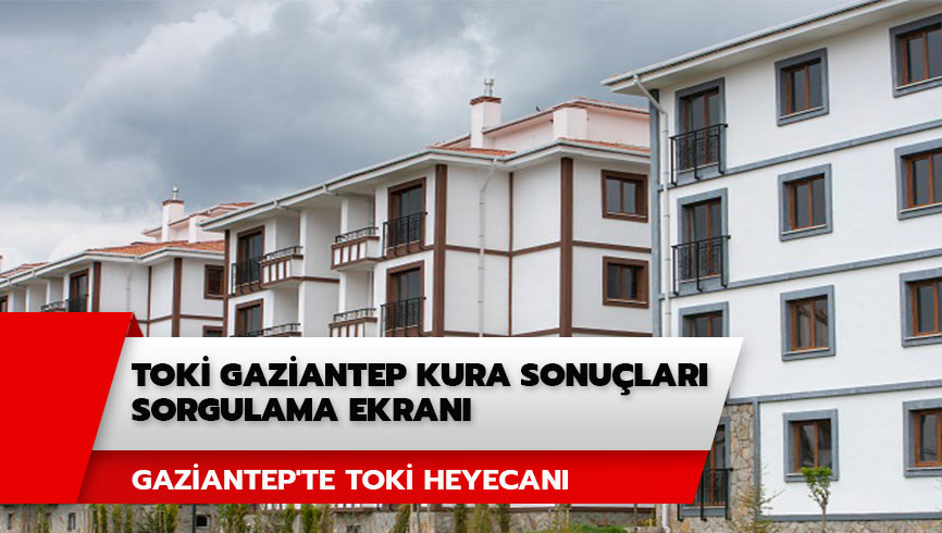 TOK� Gaziantep kura sonu�lar�! TOK� kura sonu�lar� sorgulama ekran�