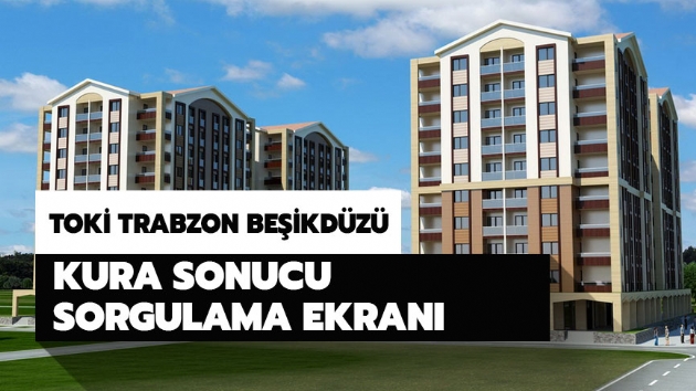 TOK Beikdz kura sonucu sorgulama: TOK Trabzon Beikdz kura sonular! 