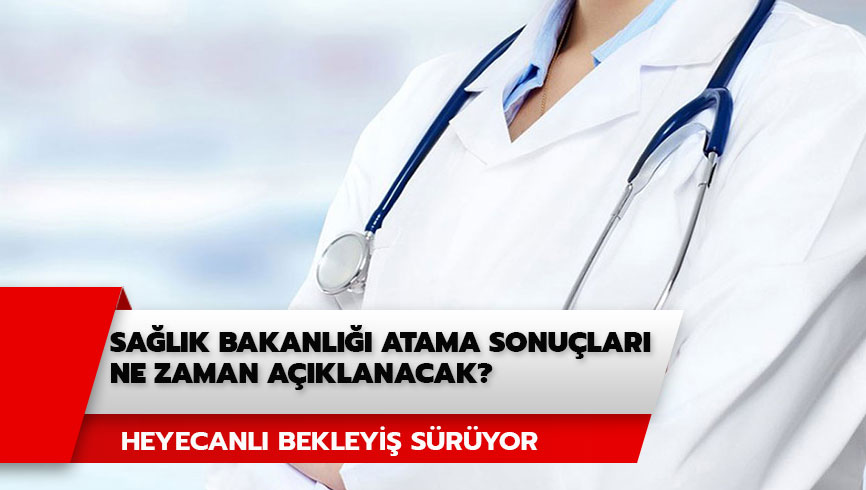 Sa�l�k Bakanl��� atama 2019 sonu� ekran�: Sa�l�k Bakanl��� tercih sonu�lar� a��kland�! 
